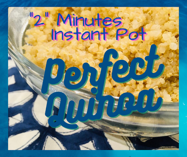 2 minute quinoa made in the Instant Pot Quinoa made in the Instant Pot