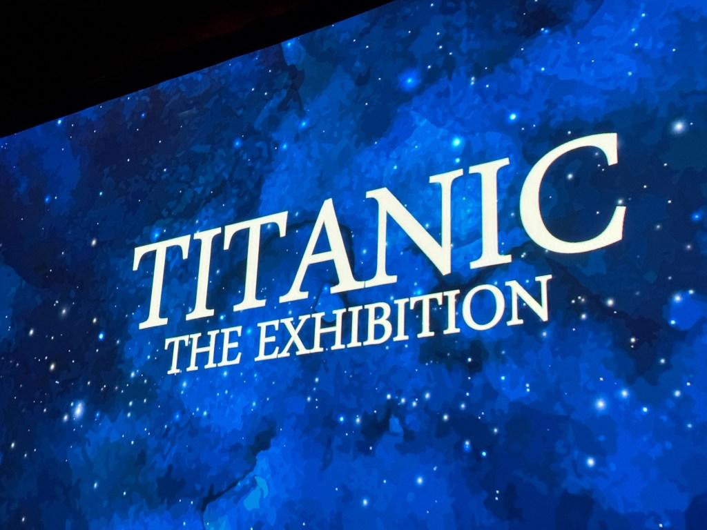 Titanic Exhibit Dallas Review