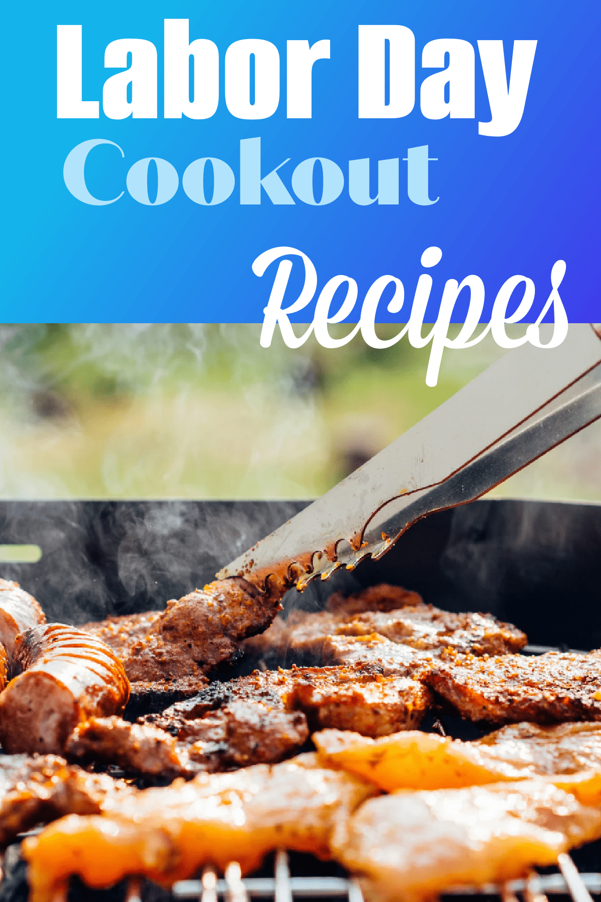 Labor Day Cookout Recipes